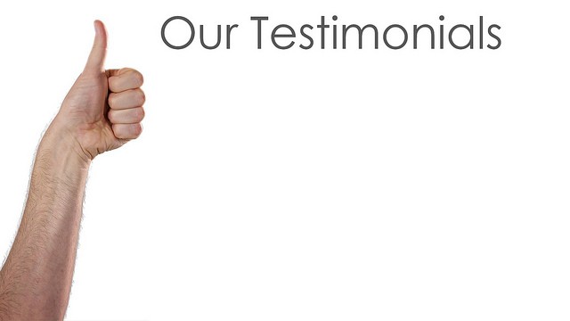 Our Testimonials from Clients Speak for Themselves